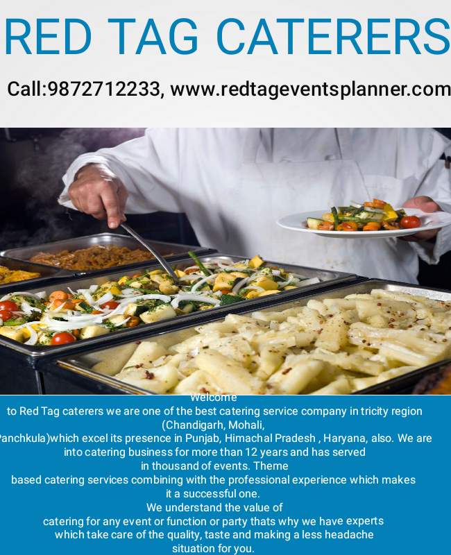  Best Caterers focus has been on innovation and originality as well as showcasing local ingredients in Chandigarh city of North- India, | Red Tag Caterers | Best Caterer in Chandigarh, Top Caterers in Chandigarh, Prevailing Caterers in Chandigarh, - GL47886