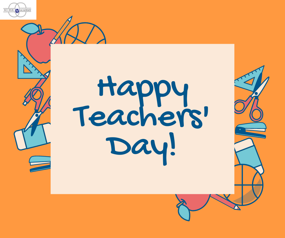 Happy Teachers' Day | Sci Hub Academy | #IGCSE Maths tutor Online #Australian curriculum tutor online #GCSE Science tutor online - GL107191