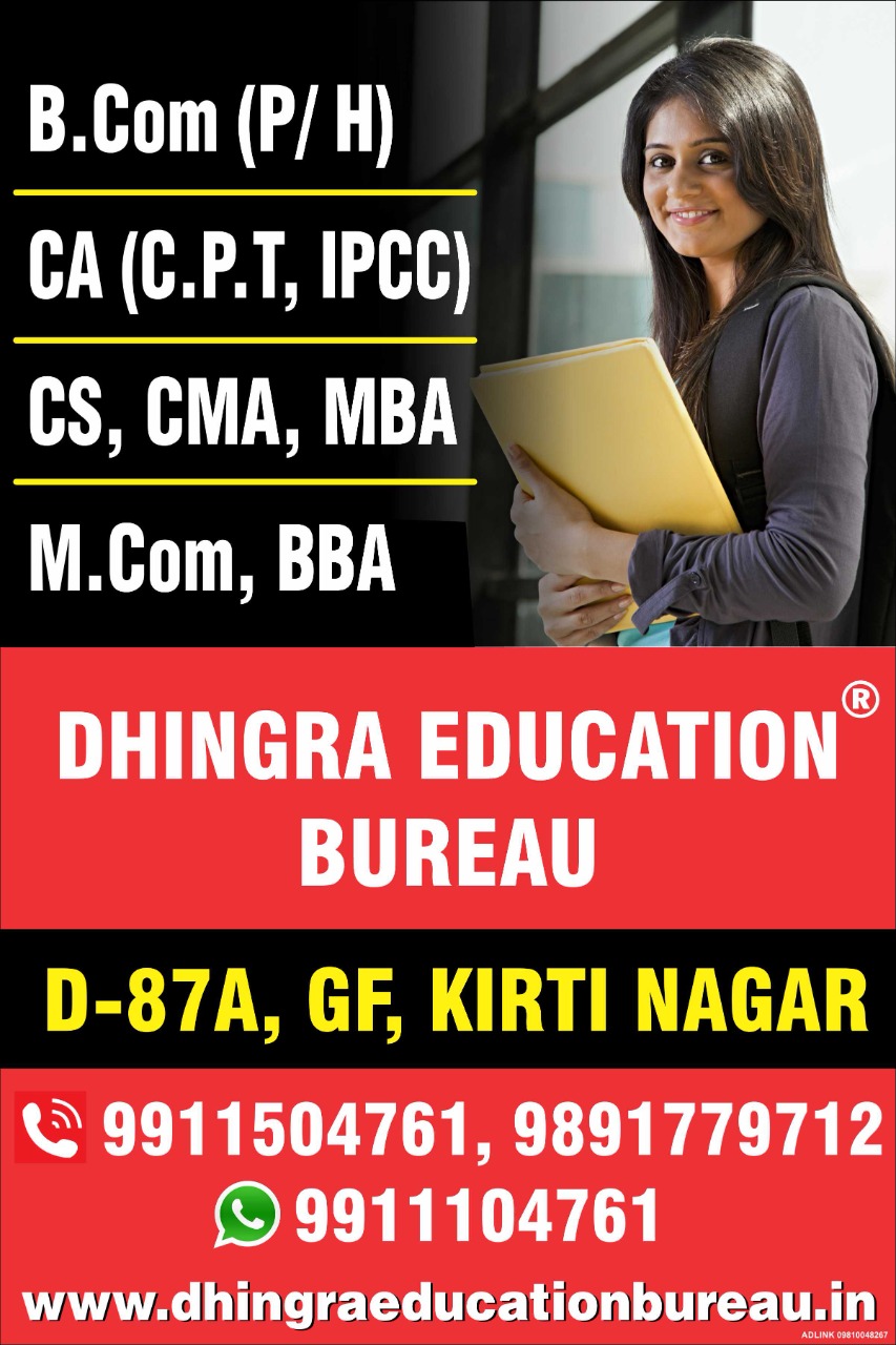 Dhingra Education Bureau, TOP COACHING CLASSES FOR CA-IPCC IN RAJOURI GARDEN, BEST INSTITUTE FOR CMA IN RAJOURI GARDEN, 