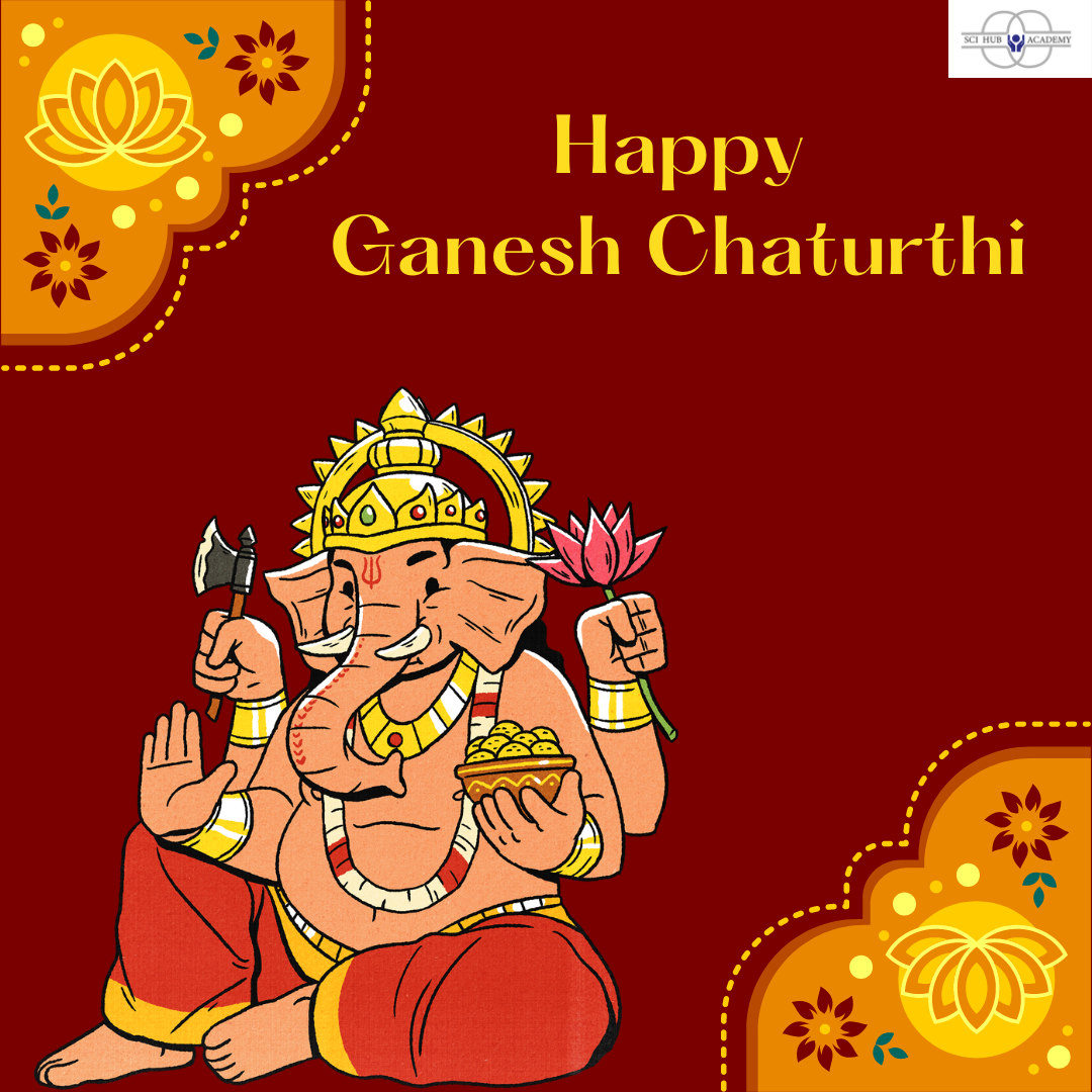 Happy Ganesh Chaturthi | Sci Hub Academy | #happyganeshchaturthi #scihubacademy #onlineclasses - GL107130
