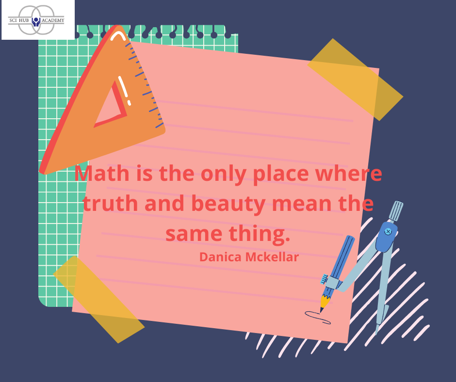 Mathematics enhances your analytical and problem - solving skills and creates the basis for systemic thinking....., | Sci Hub Academy | ONLINE MATHS CLASSES, CBSE BOARD MATHS, ICSE BOARD MATHS, AUSTRALIAN CURRICULUM, BEST ONLINE MATHS TUTORS, MATHS ACADEMY - GL105035