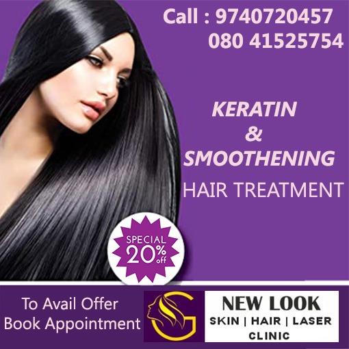 New Look SkinHair Laser Clinic, Best Keratin and Smoothening Hair Treatment in Indiranagar, Bangalore, Keratin and Smoothening Hair Treatment in Indiranagar, Bangalore, Best Keratin Treatment in Indiranagar,