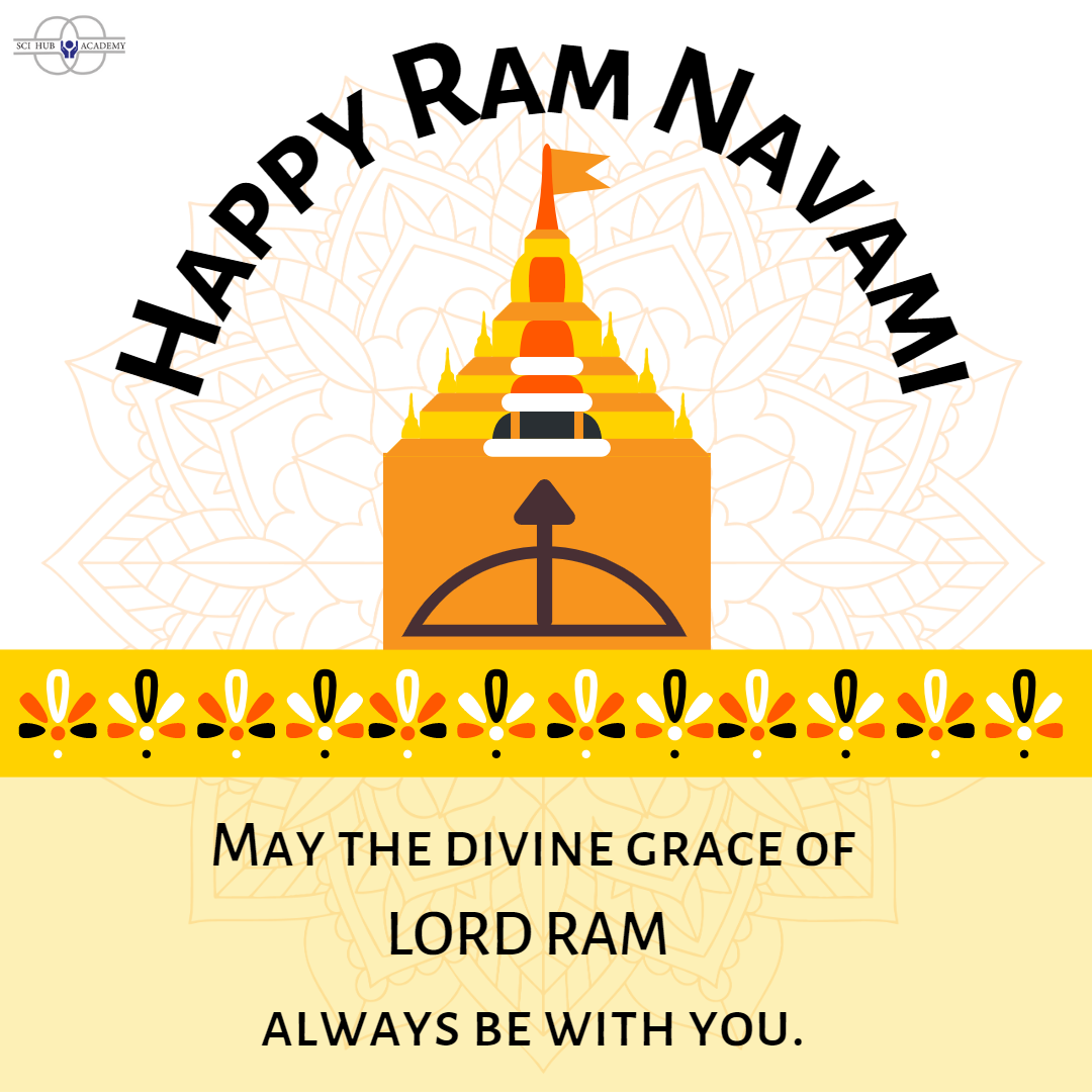 Happy Ram Navami!! | Sci Hub Academy | #Maths tutor online, #Science tutor Online, # IGCSE board online tutor - GL111084