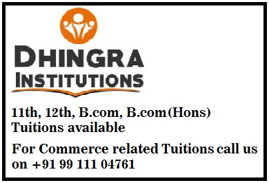 Dhingra Education Bureau, commerce coaching classes in west delhi, commerce classes in west delhi, commerce coaching in west delhi, kirti nagar, rajouri garden, vikaspuri, mansarover garden, janakpuri, 