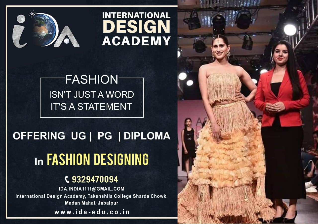 International Design Academy, fashion design college in Jabalpur, best fashion design institute in Jabalpur, top fashion college in Jabalpur, best fashion institute in Jabalpur, diploma courses in fashion institute Jabalpur