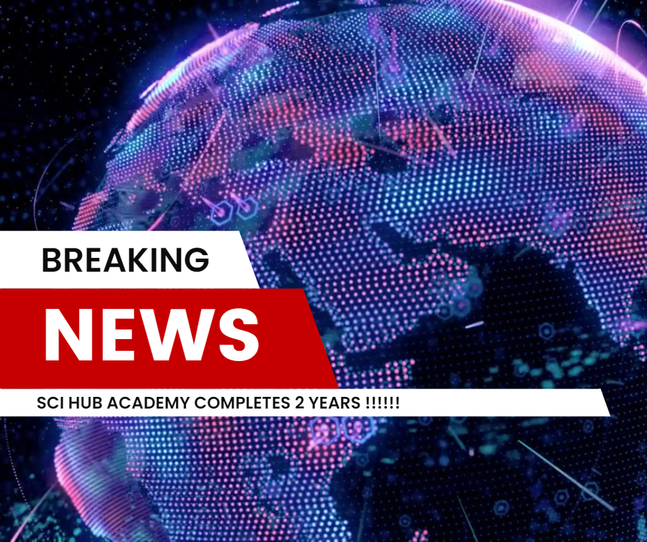Sci Hub Academy completes 2 Years of Global Student Reach!!!!!! | Sci Hub Academy | #scihubcompletes2years#bestonlineeducators#qualityeducation - GL108394