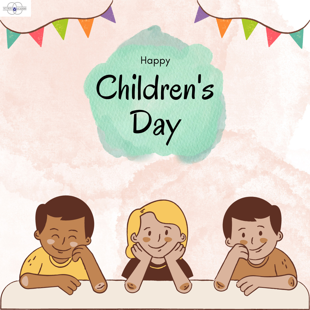 Happy Children's Day | Sci Hub Academy | #childrens day#scihubacademy#bestonlinetutors - GL115196