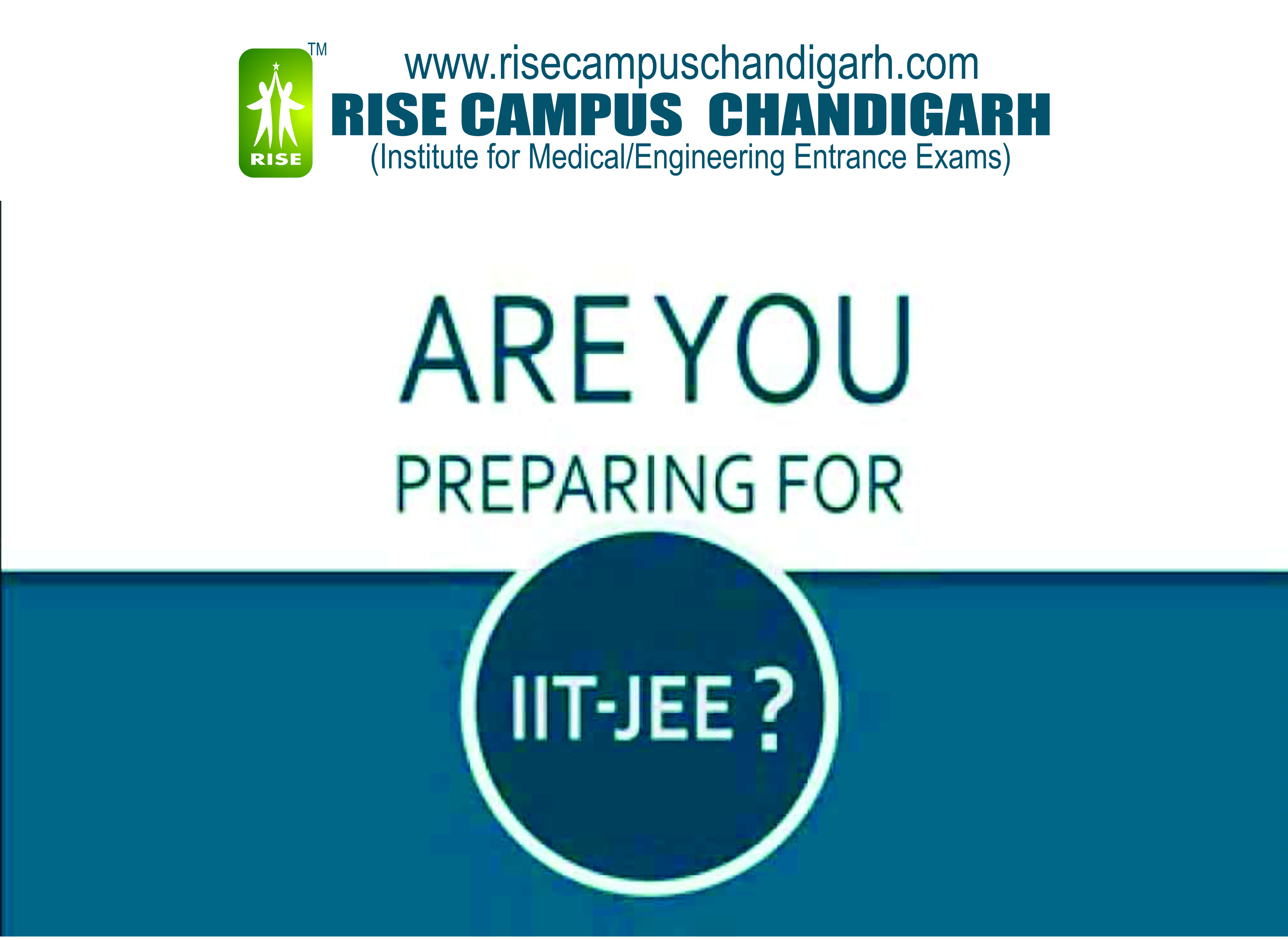 RISE CAMPUS CHANDIGARH, Best Coaching in Chandigarh for IIT JEE,IIT JEE Coaching in Chandigarh,Chandigarh IIT JEE Coaching,Best Coaching in Chandigarh for IIT JEE,IIT JEE