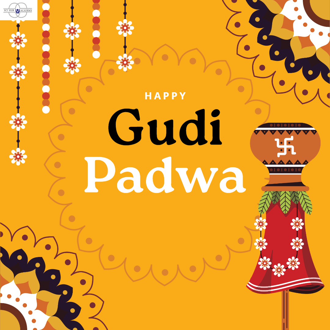 Happy Gudi Padwa | Sci Hub Academy | #IGCSE Maths tutor Online #Australian curriculum tutor online #GCSE Science tutor online - GL110881