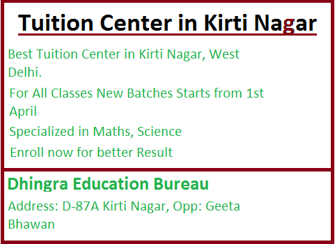Dhingra Education Bureau, Best tuition center in kirti nagar, best coaching center in kirti nagar, best tuition classes in kirti nagar, top 10 tuition center in kirti nagar,