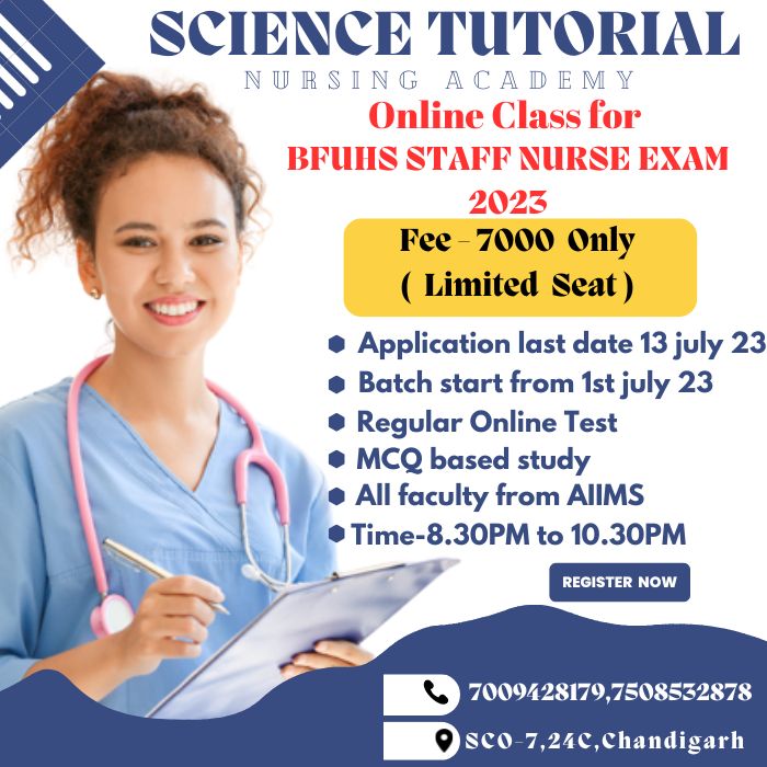 SCIENCE TUTORIAL NURSING COACHING INSTITUTE , #bfuhs staff nurse coaching in tricity #bfuhs staff nurse coaching in chandigarh #bfuhs staff nurse coaching in mohali #bfuhs staff nurse coaching in punjab #BFUHS Recruitment 2023 Staff Nurse
