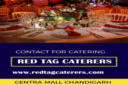 Red Tag Caterers, best wedding  catering services in zirakpur Mohali punjab, best decoration catering services in zirakpur Mohali punjab,best event planning catering services in zirakpur Mohali punjab, best Ranga cater