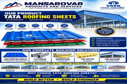 Mansarovar Products & Services, Tata roofind sheets dealer in Punjab, PEB Building contractors in Punjab, C/Z purlins in Punjab, FRP Gutters manufecturer in Punjab, Bubble Insulation dealer in Punjab
