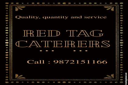 Red Tag Caterers, Best catering service in Chandigarh, top caterer in Chandigarh, hi-class cater in Chandigarh, affordable catering service in Chandigarh, 