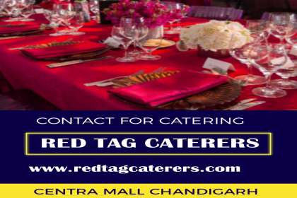 Red Tag Caterers, Professional caterers in Chandigarh, top luxury caterers in Chandigarh, experience caterers in Chandigarh, cheapest catering service in Chandigarh, Best caterers in Chandigarh